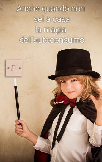 Anche quando non sei a casa, la magia dell'autoconsumo Anche quando non sei a casa, la magia dell'autoconsumo